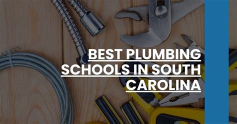 15 Best Plumbing Schools .